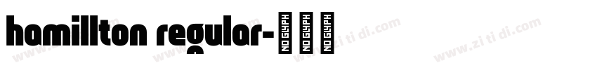 hamillton regular字体转换